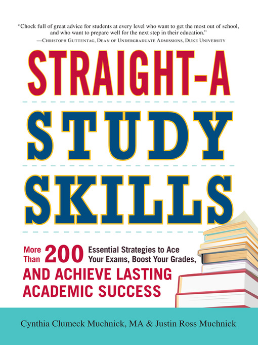 Title details for Straight-A Study Skills by Cynthia Clumeck Muchnick - Available
